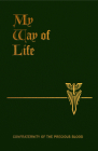 My Way of Life By Walter Farrell, Martin J. Healy Cover Image