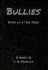 Bullies By D. a. Marcoux Cover Image