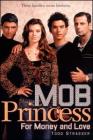 For Money and Love (Mob Princess #1) By Todd Strasser Cover Image