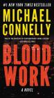 Blood Work By Michael Connelly Cover Image