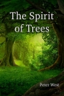 The Spirit of Trees Cover Image