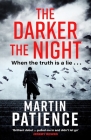 The Darker the Night By Martin Patience Cover Image