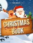 Christmas Color by Number Book for Adults: Easy Large Print Color by Numbers Christmas Coloring Book By Coloring Alchemy Cover Image