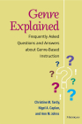 Genre Explained: Frequently Asked Questions and Answers about Genre-Based Instruction Cover Image