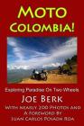 Moto Colombia! By Joe Berk Cover Image