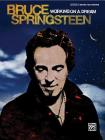 Bruce Springsteen -- Working on a Dream: Authentic Guitar Tab By Bruce Springsteen Cover Image