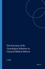 The Function of the Tautological Infinitive in Classical Biblical Hebrew (Harvard Semitic Studies #60) Cover Image