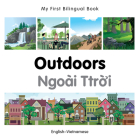 My First Bilingual Book–Outdoors (English–Vietnamese) By Milet Publishing Cover Image