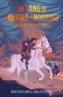 The Fang of Bonfire Crossing: Legends of the Lost Causes By Brad McLelland, Louis Sylvester Cover Image