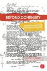 Beyond Continuity: Script Supervision for the Modern Filmmaker By Mary Cybulski Cover Image