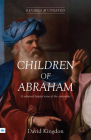 Children of Abraham: A Reformed Baptist View of the Covenants By David Kingdon Cover Image