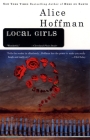 Local Girls By Alice Hoffman Cover Image