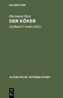 Der Köker (Altdeutsche Textbibliothek #60) By Gerhard Cordes (Editor), Hermann Bote (Based on a Book by) Cover Image