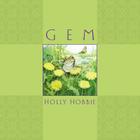 Gem By Holly Hobbie Cover Image