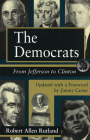 The Democrats: From Jefferson to Clinton Cover Image