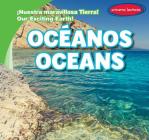 Océanos / Oceans By Claire Romaine, Eida de la Vega (Translator) Cover Image