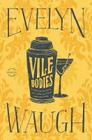 Vile Bodies By Evelyn Waugh Cover Image