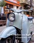 Die Schwalben von Berlin By Steven Madsen Cover Image