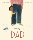 My Dad By Susan Quinn, Marina Ruiz (Illustrator) Cover Image