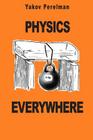 Physics Everywhere By Brian Williams (Translator), Yakov Perelman Cover Image