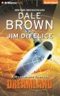 Dreamland (Dale Brown's Dreamland #1) By Dale Brown, Jim DeFelice, Christopher Lane (Read by) Cover Image