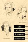 The Gifted Listener Cover Image