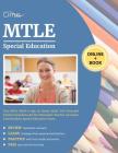 MTLE Special Education Core Skills (Birth to Age 21) Study Guide: Test Prep and Practice Questions for the Minnesota Teacher Licensure Examinations Sp By Cirrus Teacher Certification Exam Prep Cover Image
