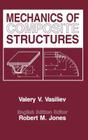 Mechanics of Composite Structures By V. V. Vasiliev Cover Image