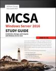MCSA Windows Server 2016 Study Guide: Exam 70-740 Cover Image