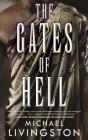 The Gates of Hell: A Novel of the Roman Empire (The Shards of Heaven #2) By Michael Livingston Cover Image