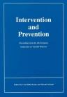 Intervention and Prevention: Proceedings from the 4th European Symposium on Suicidal Behavior By Unni Bille-Brahe (Editor), Henrik Schiodt (Editor) Cover Image