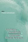 Modeling Complexity in Economic and Social Systems By Frank Schweitzer (Editor) Cover Image