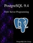 PostgreSQL 9.4 Vol4: Server Programming Cover Image