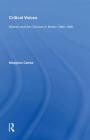 Critical Voices: Women and Art Criticism in Britain 1880-1905 By Meaghan Clarke Cover Image
