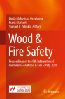 Wood & Fire Safety: Proceedings of the 9th International Conference on Wood & Fire Safety 2020 By Linda Makovicka Osvaldova (Editor), Frank Markert (Editor), Samuel L. Zelinka (Editor) Cover Image