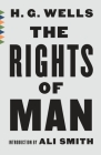The Rights of Man (Vintage Classics) By H. G. Wells Cover Image
