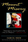 Mount Misery: A Novel Cover Image