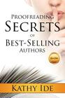 Proofreading Secrets of Best-Selling Authors By Kathy Ide Cover Image