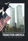Transition America By David Garrahan Cover Image