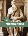 Michelangelo: Master of the Renaissance (Eye on Art) By Tamra B. Orr Cover Image