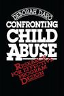 Confronting Child Abuse By Deborah Daro Cover Image