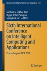 Sixth International Conference on Intelligent Computing and Applications: Proceedings of Icica 2020 (Advances in Intelligent Systems and Computing #1369) Cover Image