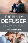 The Bully Defuser: Applying the Permission Slip Process Cover Image