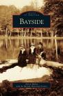 Bayside By Alison McKay, Bayside Historical Society (With) Cover Image