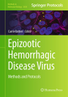 Epizootic Hemorrhagic Disease Virus: Methods and Protocols (Methods in Molecular Biology #2838) Cover Image