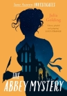 The Jane Austen Investigates: The Abbey Mystery Cover Image
