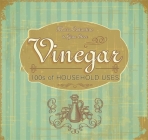 Vinegar: House & Home By Maria Costantino, Gina Steer Cover Image
