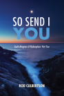 So Send I You By Rod Culbertson Cover Image