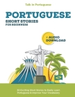 Portuguese Short Stories for Beginners: Improve your reading and listening skills in Brazilian Portuguese Cover Image