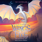 The Dangerous Gift (Wings of Fire, Book 14 ) (Unabridged edition) Cover Image